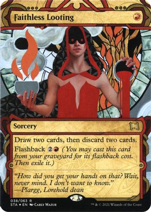 Faithless Looting (Foil Etched) [Strixhaven: School of Mages Mystical Archive]