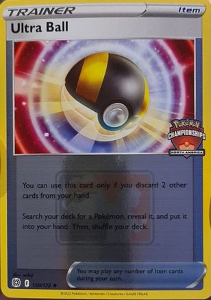Ultra Ball (North America Championships) (150/172) - League & Championship Cards Holofoil
