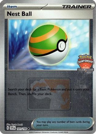 Nest Ball (North America Championships) (181/198) - League & Championship Cards Reverse Holofoil