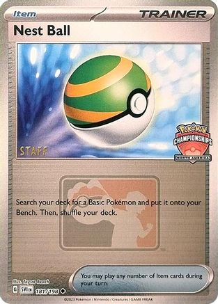 Nest Ball (North America Championships) [Staff] (181/198) - League & Championship Cards Reverse Holofoil