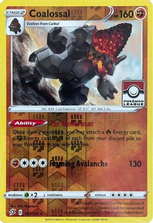 Coalossal (League Promo) (107/192) - League & Championship Cards Reverse Holofoil