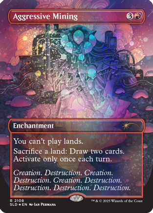Aggressive Mining (Galaxy Foil) [Secret Lair Drop Series]