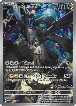 N's Zekrom (Pokemon Center Exclusive) (031) - ME Mega Evolution Promo Holofoil