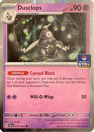 Dusclops (Southeast Asia Exclusive) (019) - League & Championship Cards Holofoil