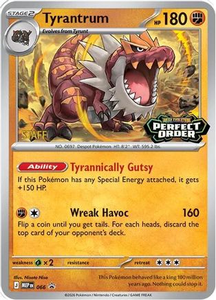 Tyrantrum [Staff] (066/null) - ME Mega Evolution Promo Holofoil