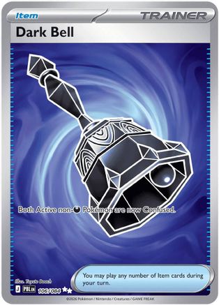 Dark Bell (106/084) - ME05 Pitch Black Holofoil