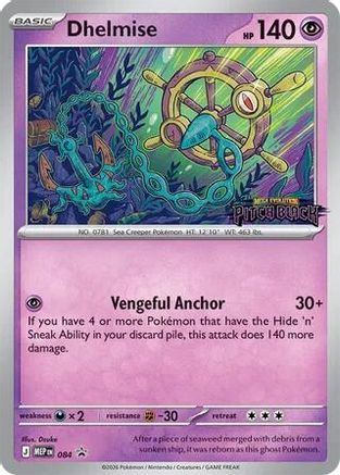 Dhelmise (Patch Black Stamp) (084/null) - ME Mega Evolution Promo Holofoil