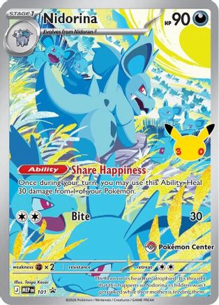 Nidorina (30th Celebration) (Pokemon Center Exclusive) (101) - ME Mega Evolution Promo Holofoil
