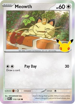 Meowth (113/128) - ME 30th Celebration Holofoil