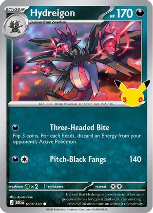 Hydreigon (099/null) - ME 30th Celebration Holofoil