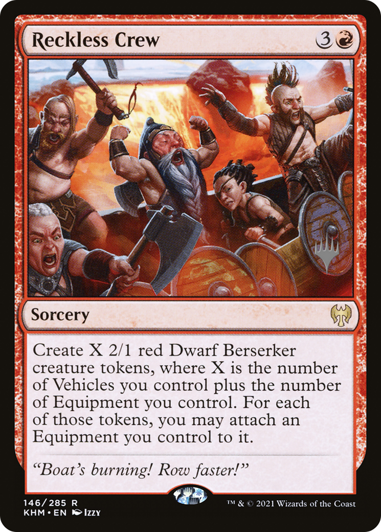 Reckless Crew (Promo Pack) [Kaldheim Promos]