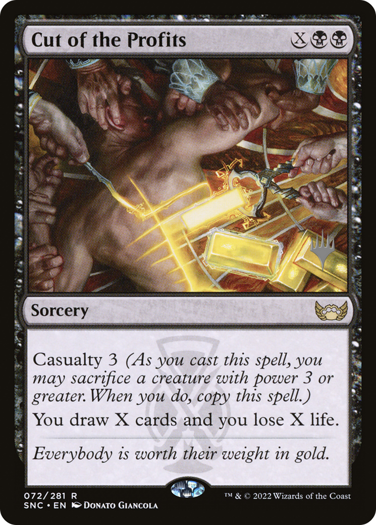 Cut of the Profits (PPSNC-72P) - Streets of New Capenna Promos