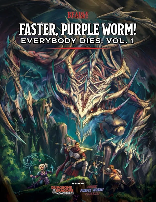 Dungeons & Dragons Adventures: Faster, Purple Worm! Everyone Dies, Vol 1
