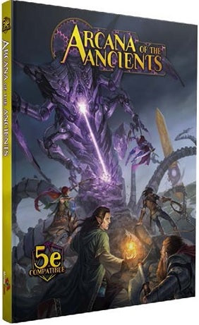 Arcana of the Ancients 5E
