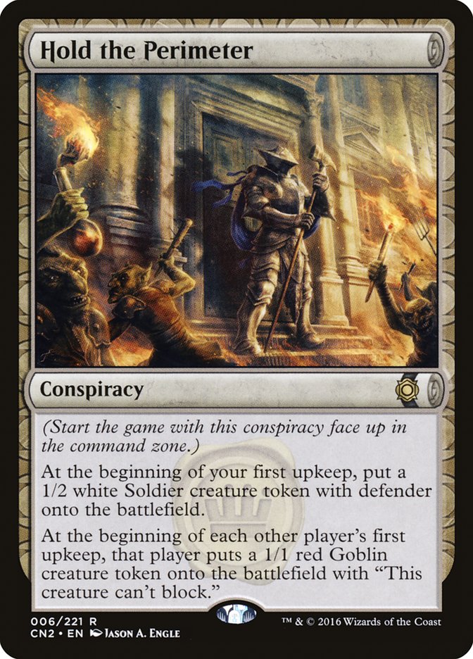Hold the Perimeter [Conspiracy: Take the Crown] | HFX Games