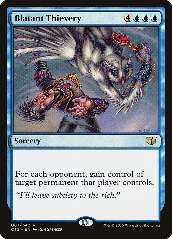 Blatant Thievery [Commander 2015] | HFX Games