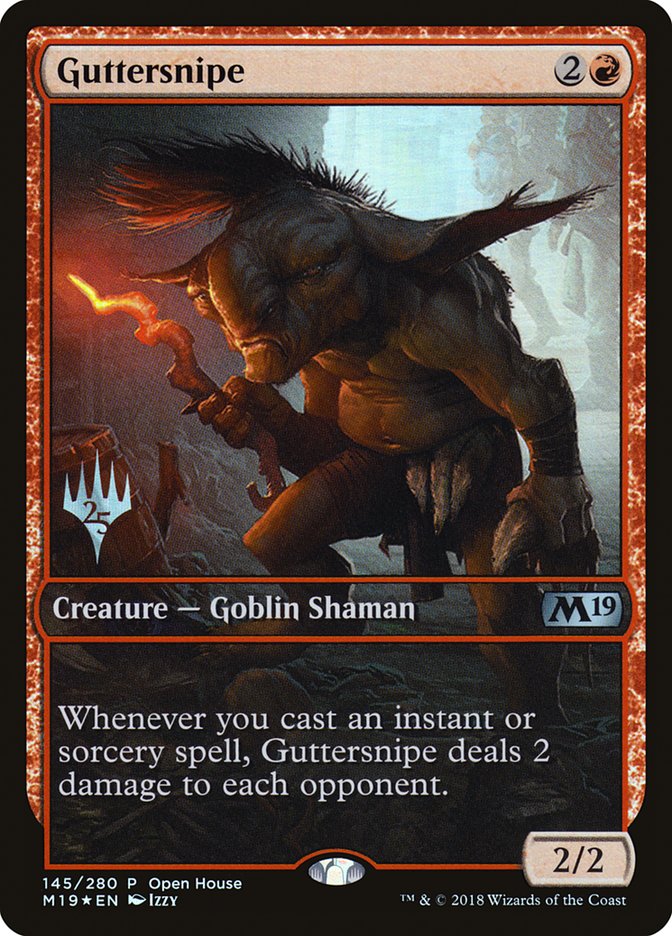 Guttersnipe (Open House) [Core Set 2019 Promos] | HFX Games